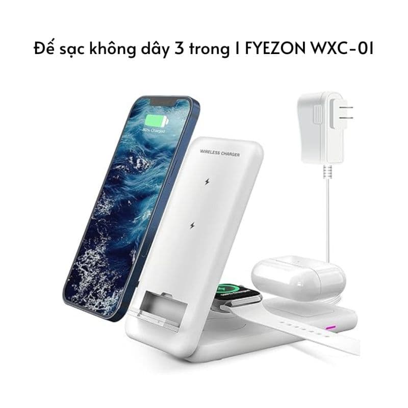 Đế sạc không dây 3 trong 1 FYEZON WXC-01
