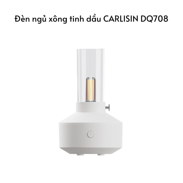 Đèn ngủ xông tinh dầu CARLISIN DQ708