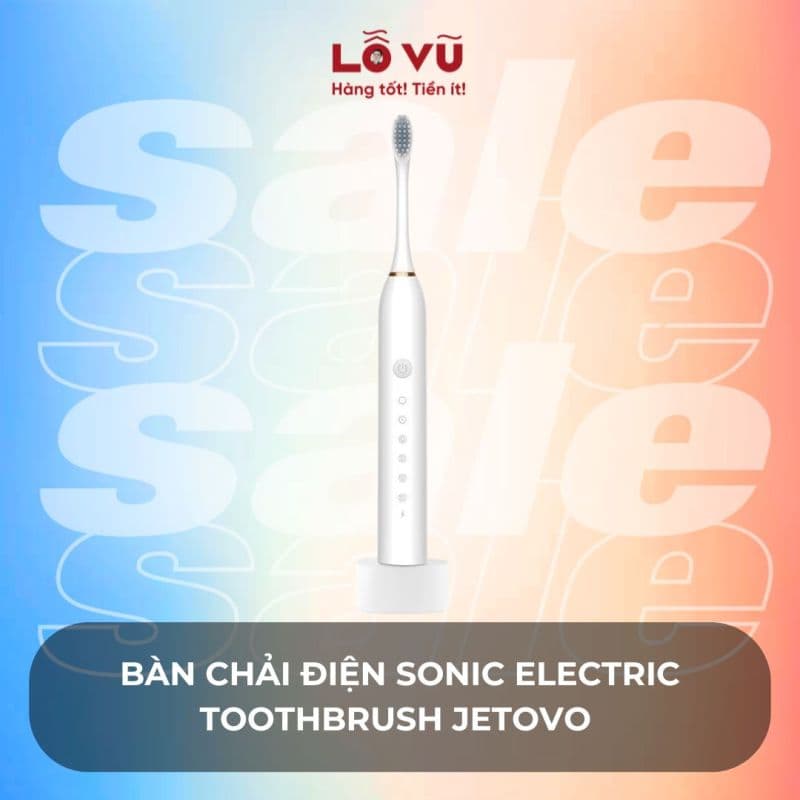 Bàn chải điện Sonic Electric Toothbrush JETOVO