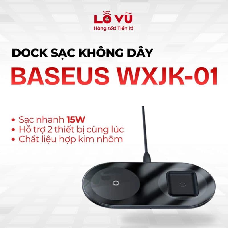 Dock sạc không dây BASEUS WXJK-01