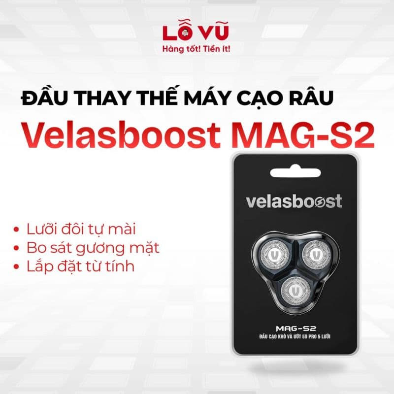 Đầu thay thế máy cạo râu Velasboost MAG-S2