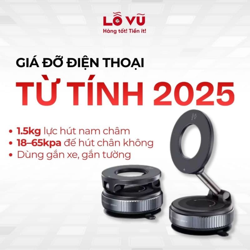 Giá đỡ điện thoại từ tính 2025