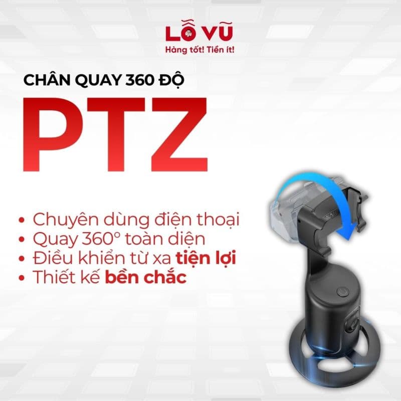 Chân quay 360 độ PTZ - Đế quay điện thoại