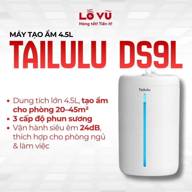 Máy tạo ẩm TAILULU DS9L 4.5L