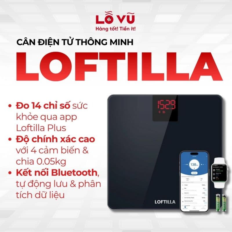 Cân điện tử thông minh LOFTILLA Smart Scale