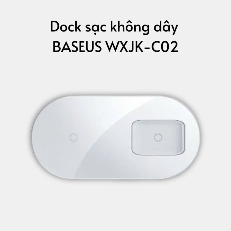 Dock sạc không dây BASEUS WXJK-C02