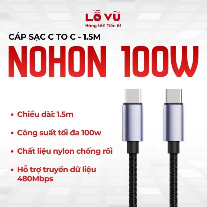 Cáp sạc C to C Nohon 100W - 1.5M
